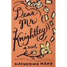 Dear Mr. Knightley