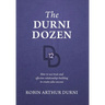 The Durni Dozen: How to use trust and effective relationship-building to create sales success