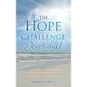 The Hope Challenge Devotional: A 50 Day Journey of Encouragement and Renewal