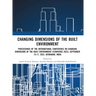 i-Converge: Changing Dimensions of the Built Environment: Proceedings of the International Conference on Changing Dimensions of the Built Environment