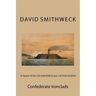 In Search of the CSS HUNTSVILLE and CSS TUSCALOOSA: Confederate Ironclads
