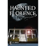 Haunted Florence