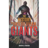 The History of Antediluvian Giants