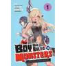 The Boy Who Ruled the Monsters, Vol. 1: Before I Knew It, the Ultimate Specialized Support Skill Led to the World's Ultimate Party! Volume 1