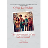 Cyber Defenders: The Adventures of the Safety Squad