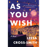 As You Wish