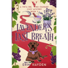 Lavender's Last Breath: A Vista del Vino Culinary Cozy Mystery