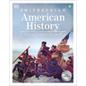 American History: A Visual Encyclopedia of United States History
