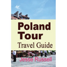 Poland Tour: Travel Guide