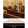 Alternative Sewers Operation and Maintenance