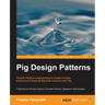 Pig Design Patterns
