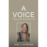 A Voice Echoing The Heart and Soul
