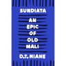 Sundiata: An Epic of Old Mali