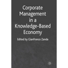 Corporate Management in a Knowledge-Based Economy