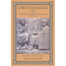 Christian Paideia (Vol. 1): A History of Christian Education to 500 AD (From Athens to the Church Fathers)