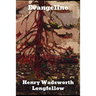 Evangeline: A Tale of Acadie