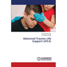 Advanced Trauma Life Support (ATLS)