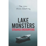 Lake Monsters: Strange Encounters