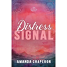 Distress Signal: Alternate Edition