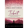 Tibet: Inside the Greatest Christian Revival in History