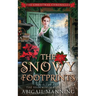The Snowy Footprints: An Elves and the Shoemaker Retelling