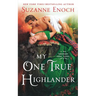 My One True Highlander: A No Ordinary Hero Novel