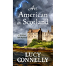 An American in Scotland