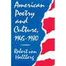 American Poetry and Culture, 1945-1980
