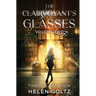 The Clairvoyant's Glasses Volume 2