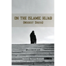 On the Islamic Hijab (Modest Dress)