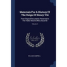 Materials For A History Of The Reign Of Henry Viii: From Original Documents Preserved In The Public Record Office, Issue 60; Volume 2