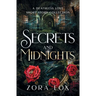 Secrets and Midnights