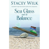 Sea Glass Out of Balance