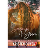 Seasons of Grace: A Memoir of Love and Overcoming the Unimaginable