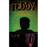 Teddy: The Novelization