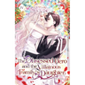 The Obsessed Hero and the Villainous Family's Daughter: Volume IV (Light Novel)