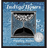 Indigo Hours: Healing Haiku
