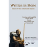 Written In Stone - Tales of the American Indian