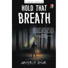 Hold That Breath
