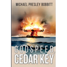 Godspeed, Cedar Key