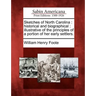 Sketches of North Carolina: historical and biographical: illustrative of the principles of a portion of her early settlers.