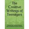 The Creative Writings of Teenagers
