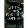 When the Portals Open