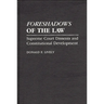 Foreshadows of the Law: Supreme Court Dissents and Constitutional Development