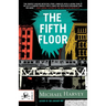 The Fifth Floor: A Michael Kelley Novel