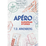Apéro, European Stories
