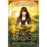 Wine & Warlocks