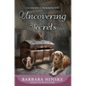 Uncovering Secrets: The Third Novel in the Rosemont Series