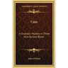 Cain: A Dramatic Mystery in Three Acts by Lord Byron