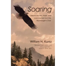 Soaring: Lessons on Faith, Hope, and Love Learned from the Psychologist's Chair